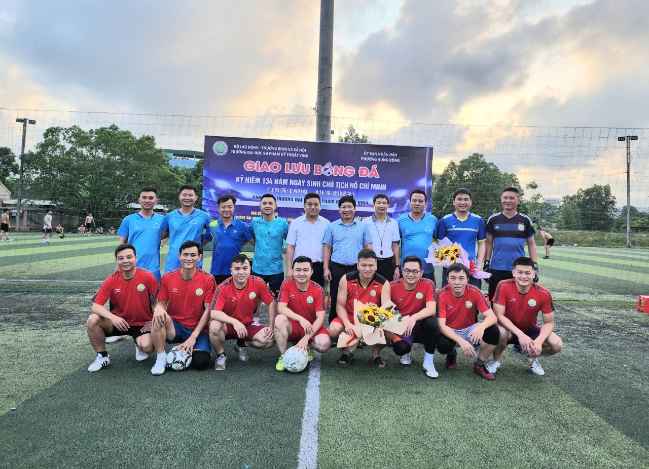 Giao hữu bóng đá chào mừng Kỷ niệm 134 năm Ngày sinh Chủ tịch Hồ Chí Minh (19/5/1890 - 19/5/2024)
